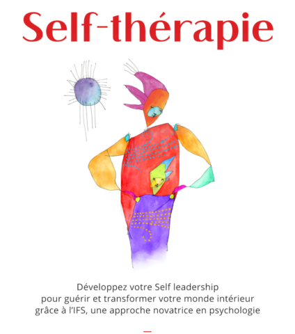 « Self-thérapie » du psychologue Américain Jay Earley aux Éditions du Ᾱ