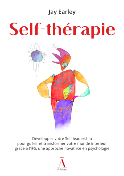 "Self-thérapie" du psychologue Américain Jay Earley aux Éditions du Ᾱ