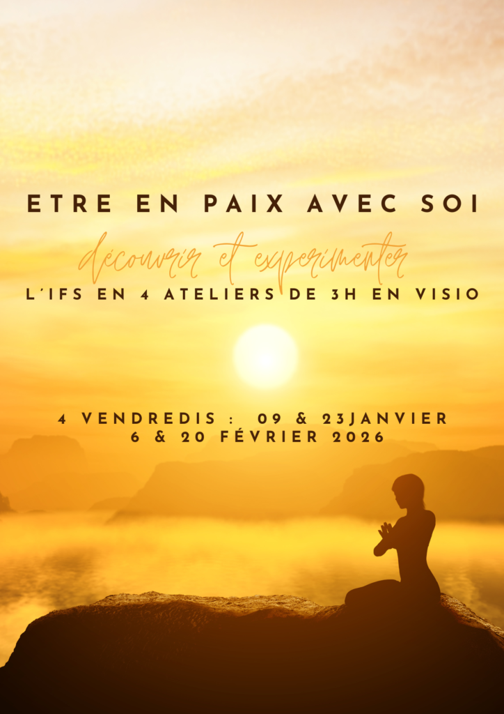 Être en paix avec soi. Découvrir et expérimenter l’IFS
